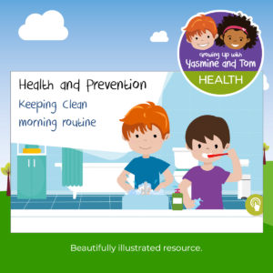 Teaching Resource | Health and Prevention. Keeping Clean Morning Routine.